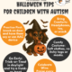 Halloween Tips for Children with Autism